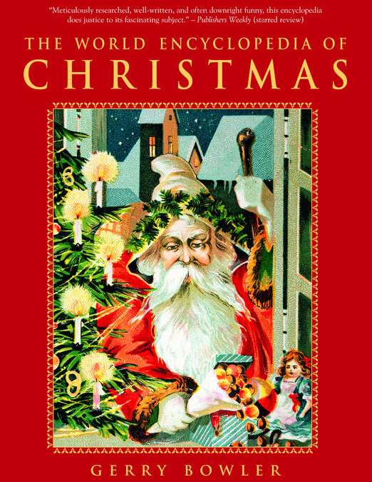 Talking Weird Christmas Customs with Gerry Bowler on After Hours AM/America’s Most Haunted Radio Author of classic THE WORLD ENCYCLOPEDIA OF CHRISTMAS