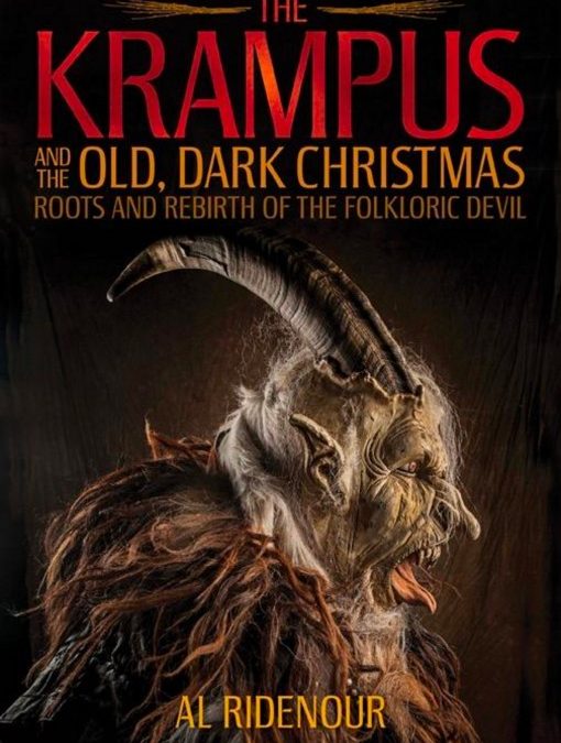 Talking Classic THE KRAMPUS AND THE OLD DARK CHRISTMAS with Author Al Ridenour on After Hours AM/America’s Most Haunted Radio No one knows Krampus like Al