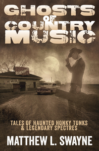 Chatting GHOSTS OF COUNTRY MUSIC with Matthew L. Swayne on After Hours AM/America’s Most Haunted Radio Tales of haunted honky tonks and legendary spectres - yee haw!