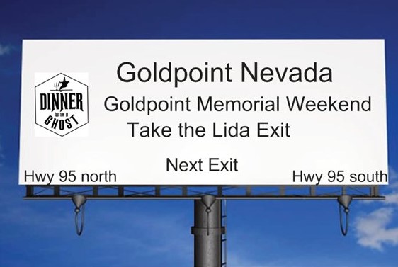 Gold Point NV’s Annual Memorial Day Paranormal Weekend with Dinner With a Ghost on After Hours AM/America’s Most Haunted Radio John Cushman and Justin Cimock conjure up fine dining and spirits