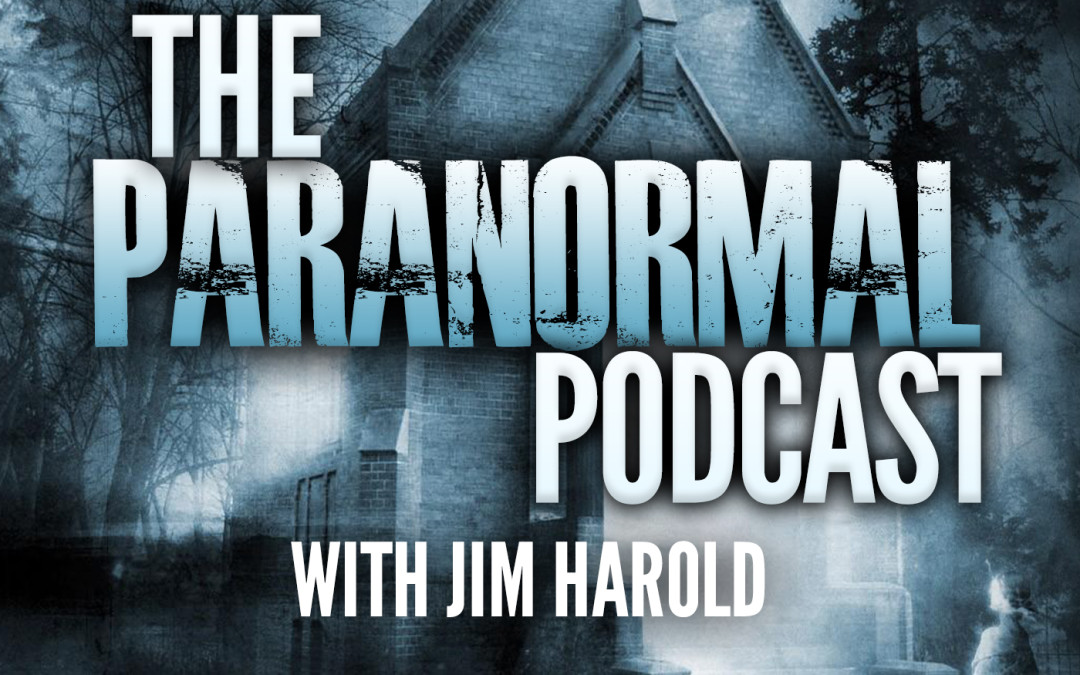 The Haunted Housewives on THE PARANORMAL PODCAST Jim Harold Talks to the Mothers of the Ghost Hunting World