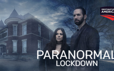 Nick Groff and Katrina Weidman Preview PARANORMAL LOCKDOWN on After Hours AM/America’s Most Haunted Radio Stars stretch the limits of paranormal investigation on new Destination America show