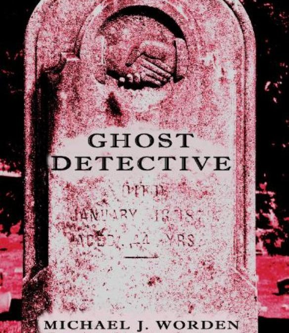 GHOST DETECTIVE Michael Worden on After Hours AM/America’s Most Haunted Radio Getting real about ghosts with veteran police sergeant, paranormal investigator, author