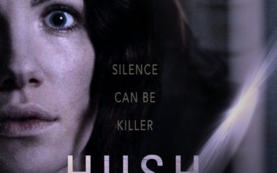 HUSH Brings the Chills Micro-budget horror thriller burning up Netflix
