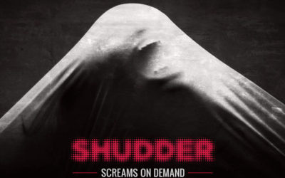 Can’t Get Enough Horror? SHUDDER May Be Movie Streaming Service For You Talking with Shudder's Colin Geddes and Sam Zimmerman