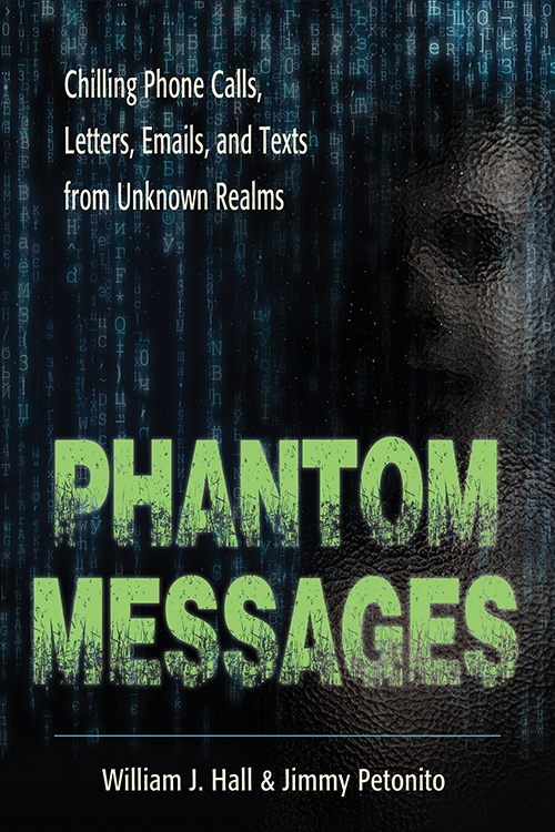 Parsing Mysterious PHANTOM MESSAGES with Authors and Paranormal Veterans William J. Hall and Jimmy Petonito on After Hours AM/America’s Most Haunted Radio Have you ever received a direct message from the beyond? Many have - these are their stories.